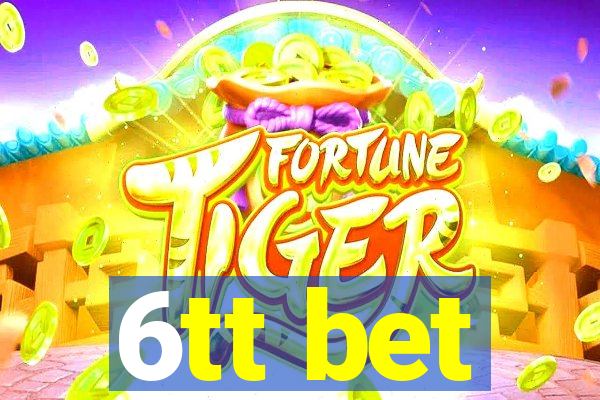 6tt bet